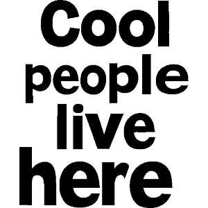 Cool People Live Here