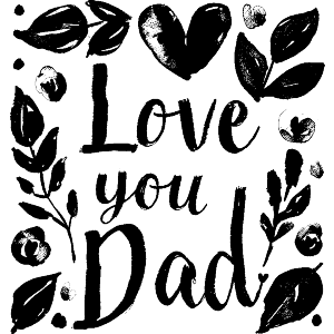 Love You Dad with Leafs