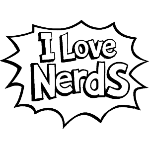 I Love Nerds