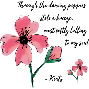 Through The Dancing Poppies Stole A Breeze