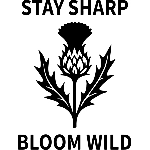 Thistles Stay Sharp Bloom Wild
