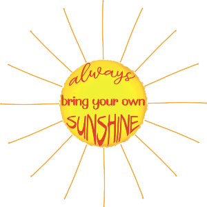 Bring your own sunshine