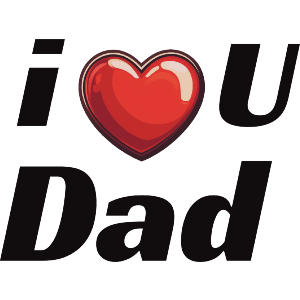 I Love You Dad