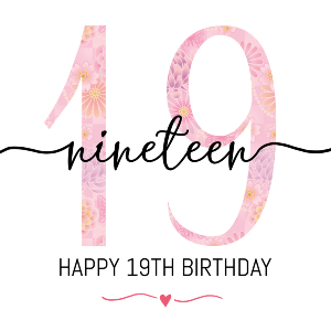Happy 19th Birthday