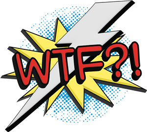 WTF?! Comic Speech Bubble