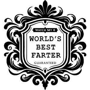 Worlds Best Farter