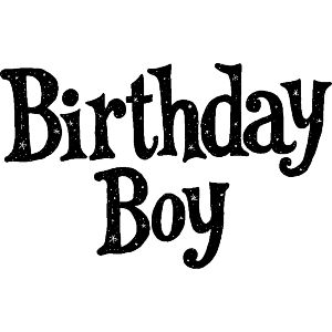 Birthday Boy