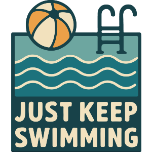 Just Keep Swimming Pool