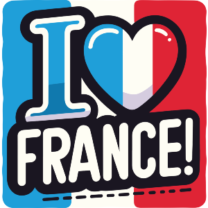 I Love France!