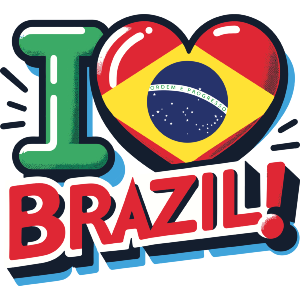 I Love Brazil!