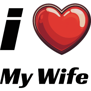I Love My Wife
