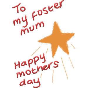 Foster Mum Mothers Day