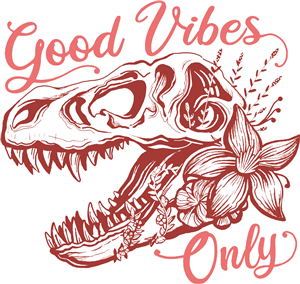 Good Vibes Floral Dinosaur Skull