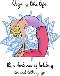 Yoga is like life