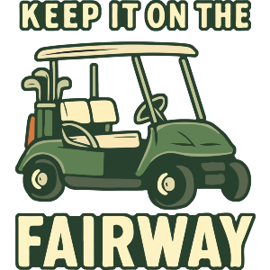 Keep it on the Fairway