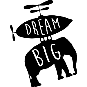 Dream Big Elephant