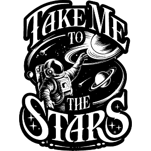 Take Me To The Stars with Astronaut