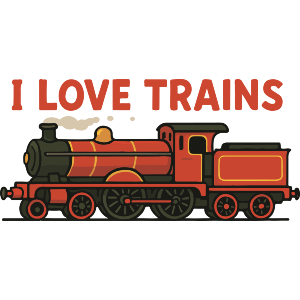 I Love Trains