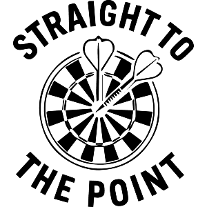 Straight To The Point Darts