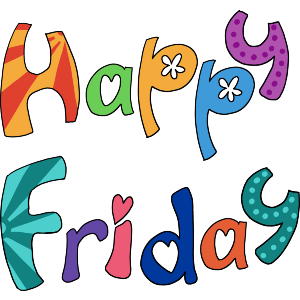 Happy Friday