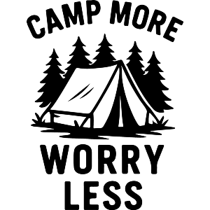 Camp More Worry Less