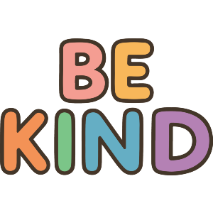 Be Kind