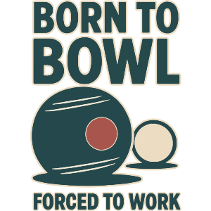 Born To Bowl, Forced To Work