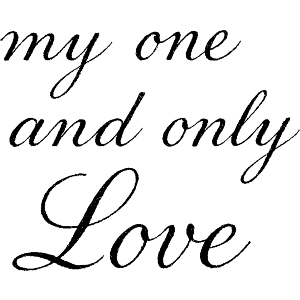 My One & Only Love