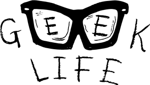 Geek Life